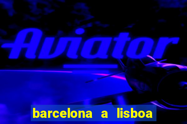barcelona a lisboa de trem
